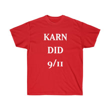 Load image into Gallery viewer, KARN DID 9/11 shirt