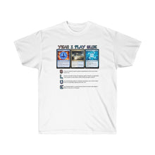 Load image into Gallery viewer, Yeah I play blue... shirt