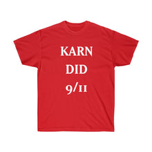 Load image into Gallery viewer, KARN DID 9/11 shirt
